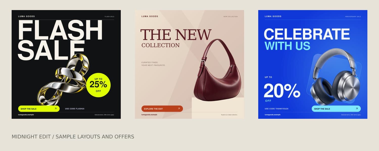 Everyday editor examples: a flash sale, a new collection without a discount badge, and an anniversary sale